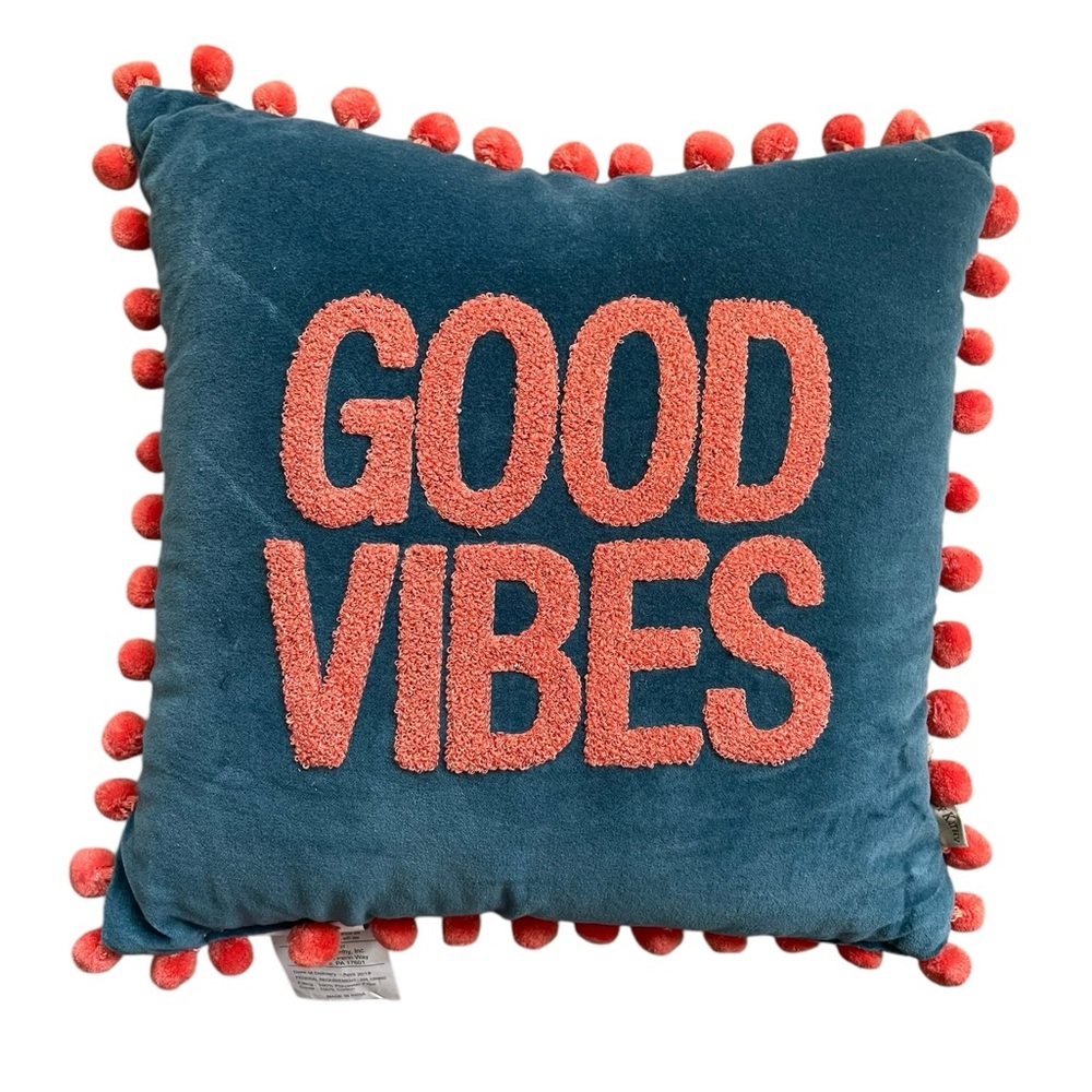 PRIMITIVES BY KATHY Blue Pillow with Coral Text and Pom-Poms “Good Vibes”
